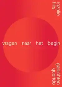 VRAGEN NAAR HET BEGIN
