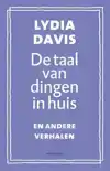 DE TAAL VAN DINGEN IN HUIS