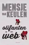OLIFANTEN OP EEN WEB