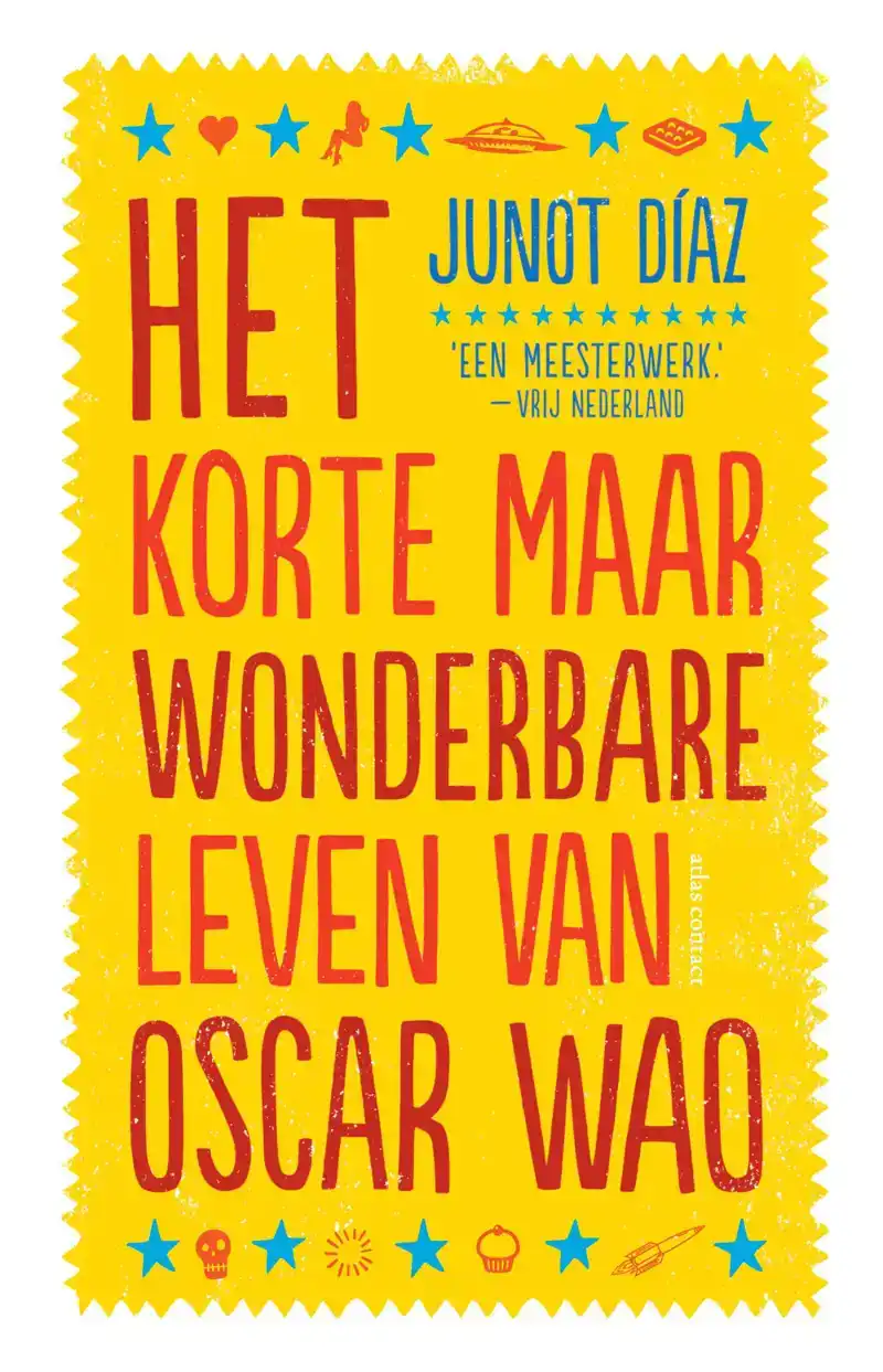 HET KORTE MAAR WONDERBARE LEVEN VAN OSCAR WAO