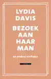 BEZOEK AAN HAAR MAN