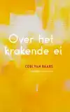 OVER HET KRAKENDE EI
