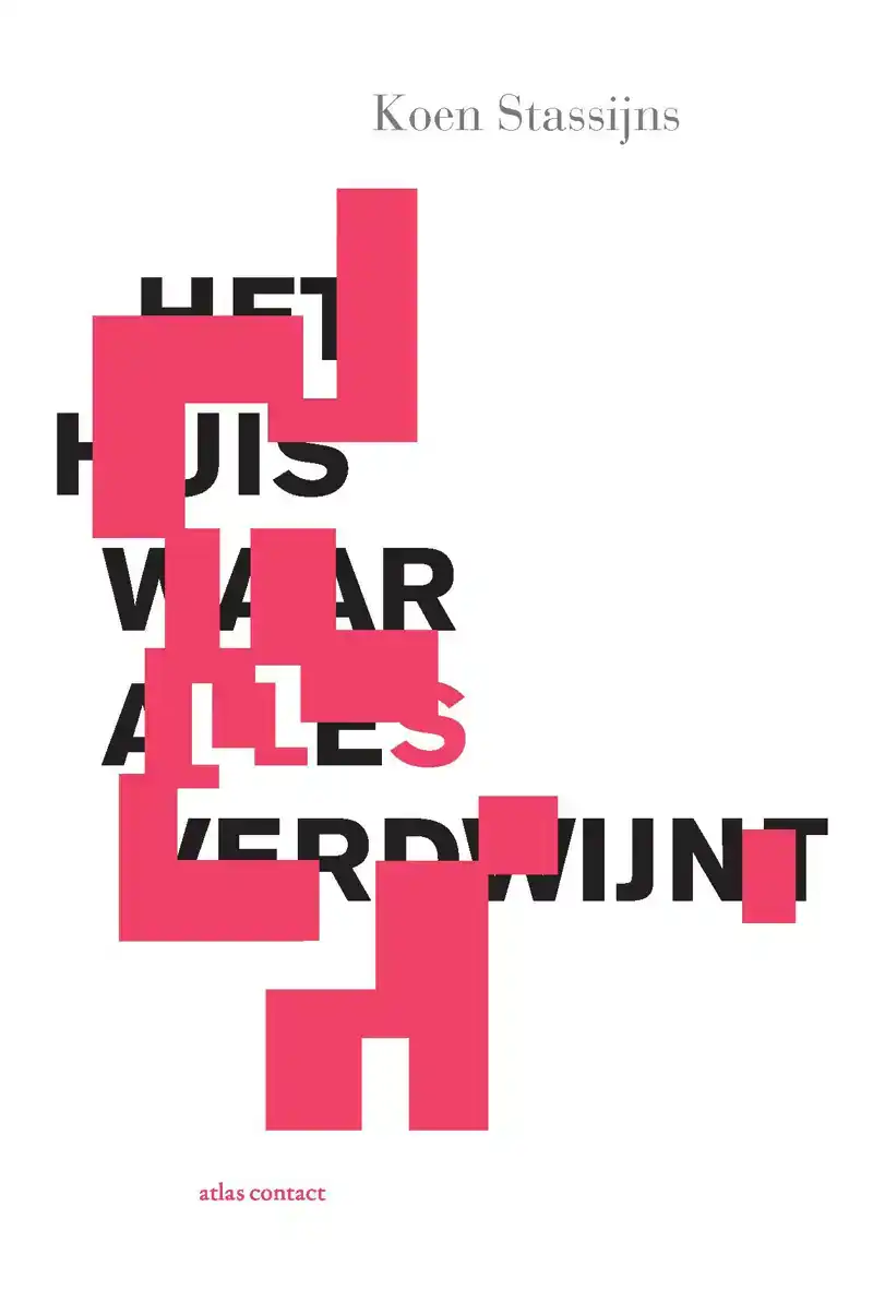 HET HUIS WAAR ALLES VERDWIJNT