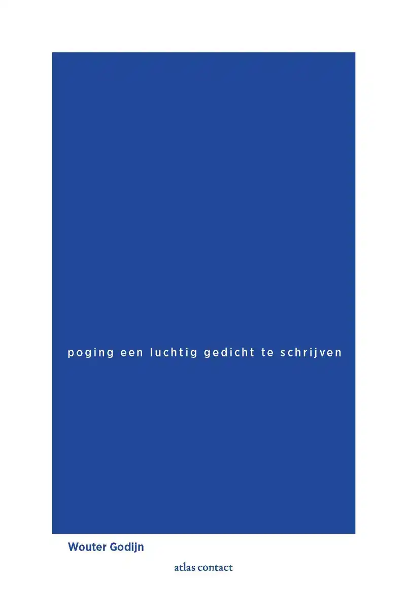 POGING EEN LUCHTIG GEDICHT TE SCHRIJVEN