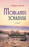 MORLANDS SCHADUW