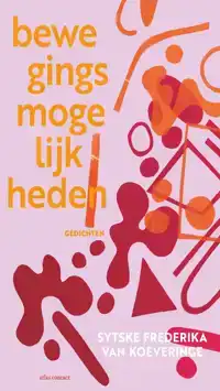 BEWEGINGSMOGELIJKHEDEN