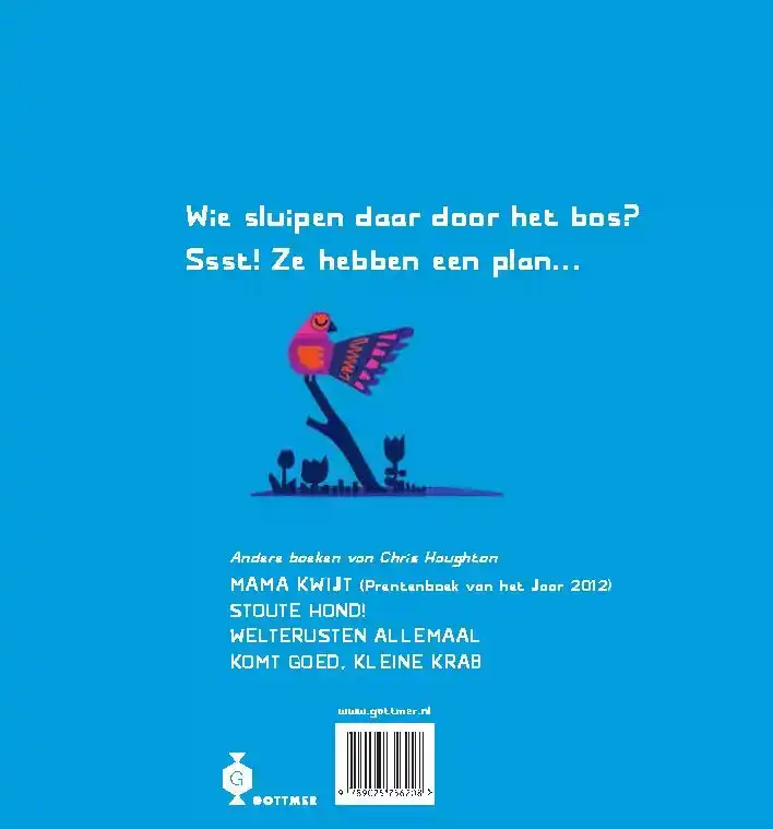 SSST! WE HEBBEN EEN PLAN