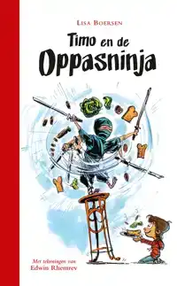 TIMO EN DE OPPASNINJA