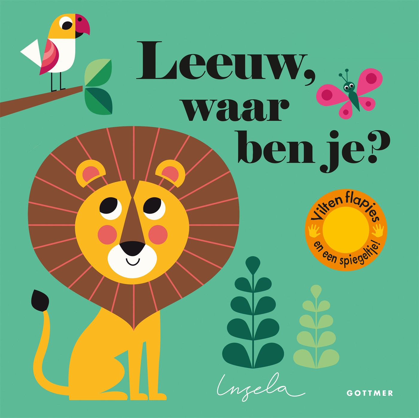 LEEUW, WAAR BEN JE?