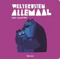 WELTERUSTEN ALLEMAAL