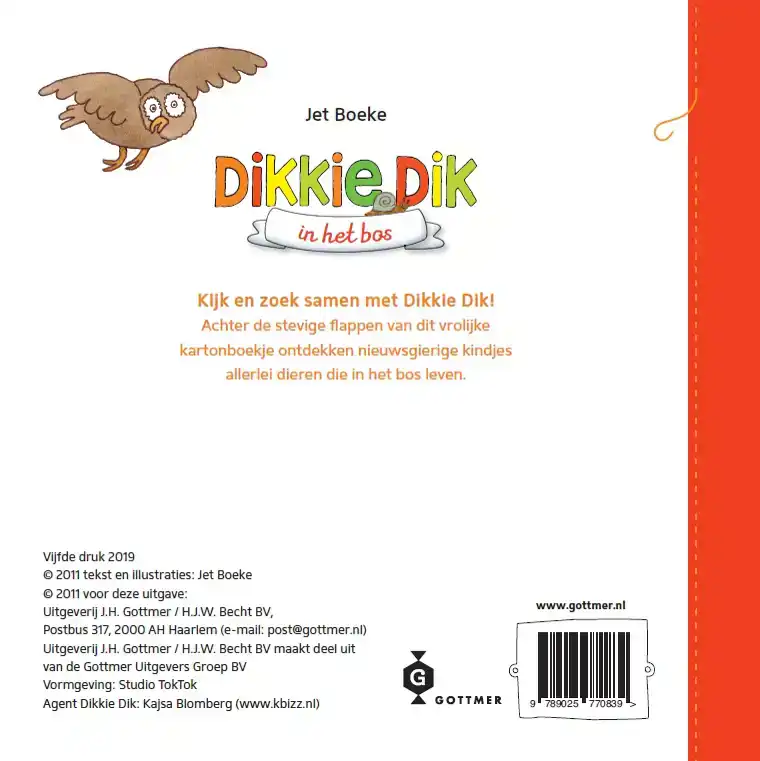DIKKIE DIK IN HET BOS
