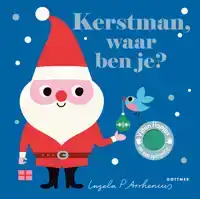 KERSTMAN, WAAR BEN JE?