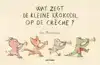 WAT ZEGT DE KLEINE KROKODIL OP DE CRECHE?