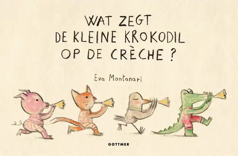 WAT ZEGT DE KLEINE KROKODIL OP DE CRECHE?