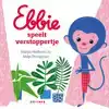 EBBIE SPEELT VERSTOPPERTJE