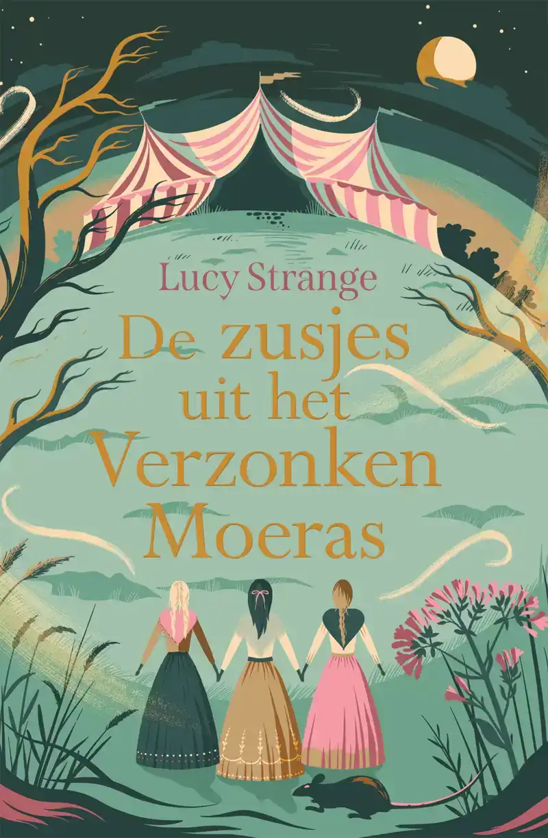 DE ZUSJES UIT HET VERZONKEN MOERAS