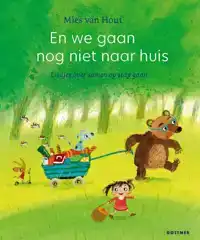 EN WE GAAN NOG NIET NAAR HUIS