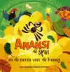 ANANSI DE SPIN EN DE EIEREN VOOR DE KONING