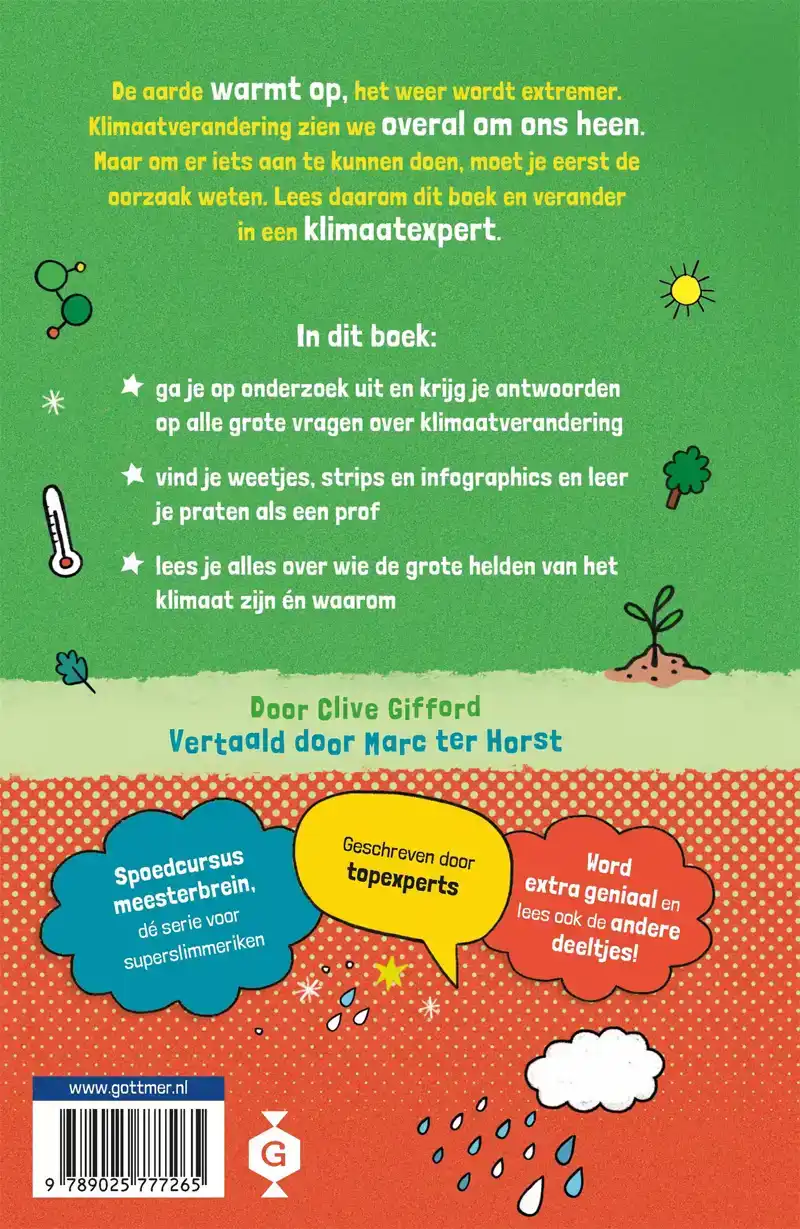 HET HOE EN WAAROM VAN KLIMAATVERANDERING