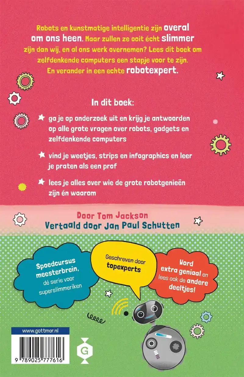 ROBOTS, GADGETS EN ZELFDENKENDE COMPUTERS