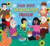 MIJN GROTE GEWELDIGE FAMILIE