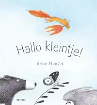 HALLO KLEINTJE!