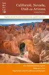 CALIFORNIE, ARIZONA, UTAH EN NEVADA