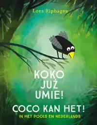 COCO KAN HET! / KOKO JUZ UMIE!