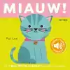 MIAUW!