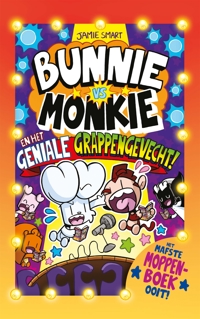 BUNNIE VS MONKIE EN HET GENIALE GRAPPENGEVECHT