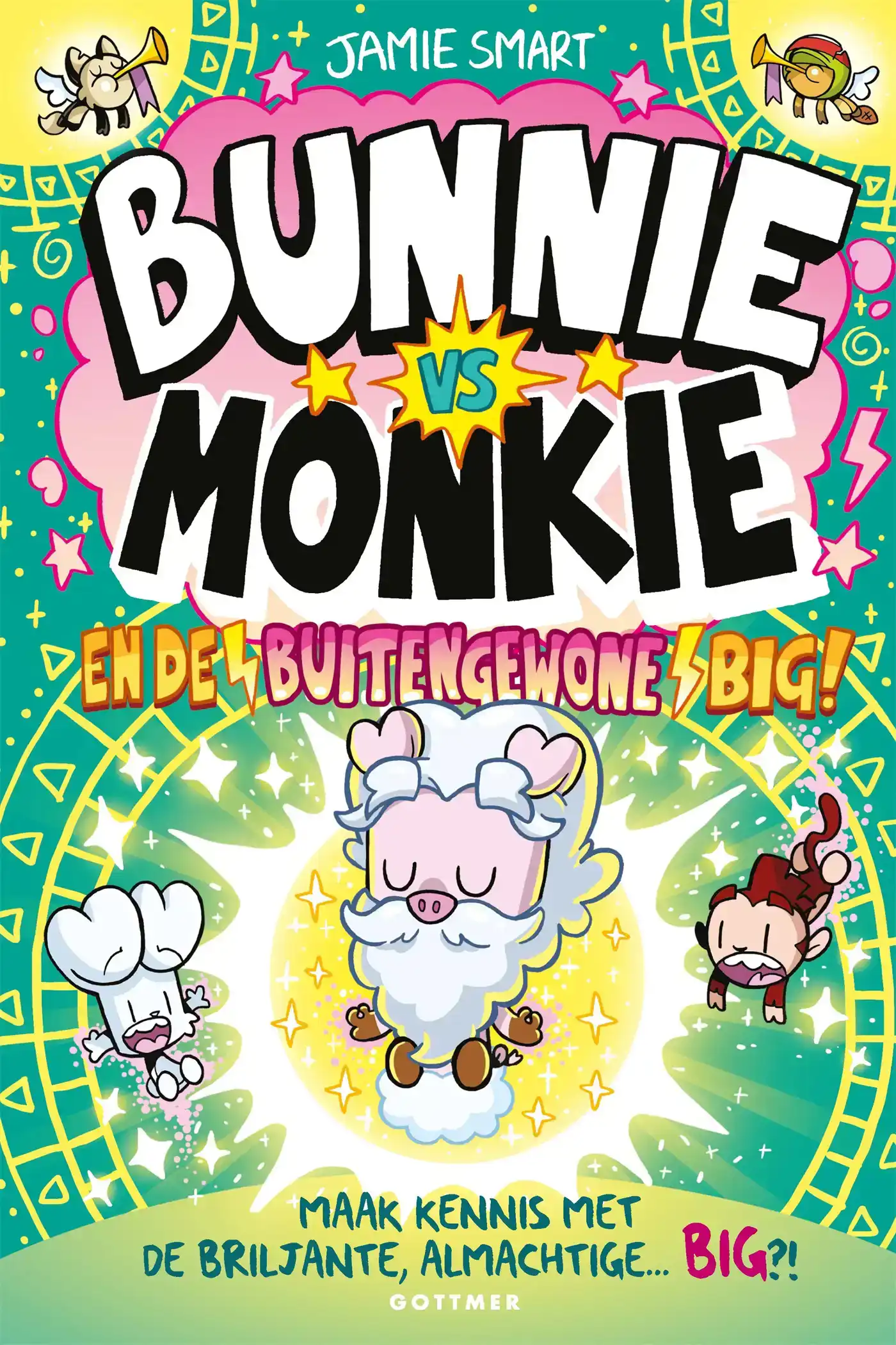 BUNNIE VS MONKIE EN DE BUITENGEWONE BIG