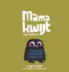 MAMA KWIJT / A BIT LOST