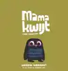 MAMA KWIJT / ANNEM NEREDE?