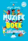 MIJN GROTE MUZIEKBOEK MET GELUIDEN