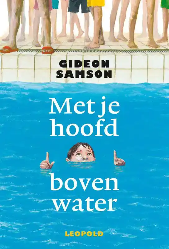 MET JE HOOFD BOVEN WATER