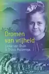 DROMEN VAN VRIJHEID