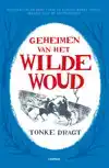 GEHEIMEN VAN HET WILDE WOUD