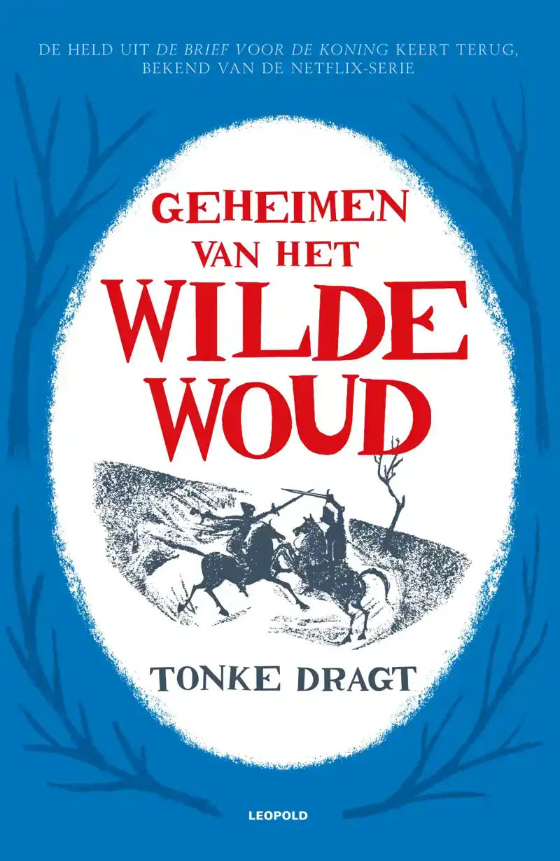 GEHEIMEN VAN HET WILDE WOUD
