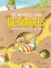 DE WERELD VAN DE GORGELS