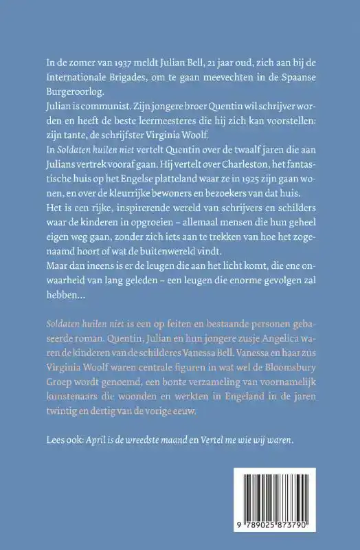 SOLDATEN HUILEN NIET