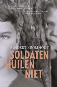 SOLDATEN HUILEN NIET