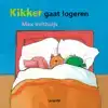 KIKKER GAAT LOGEREN