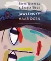 JAWLENSKY HAAR OGEN