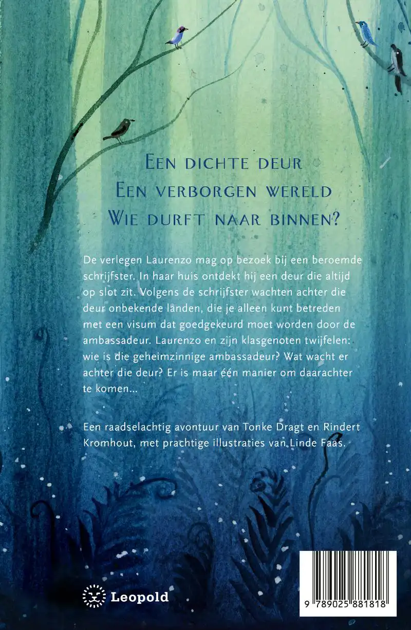 WIE ACHTER DEZE DEUR VERDWAALT