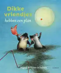 DIKKE VRIENDJES HEBBEN EEN PLAN