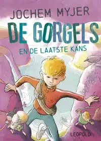 DE GORGELS EN DE LAATSTE KANS