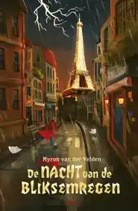 DE NACHT VAN DE BLIKSEMREGEN