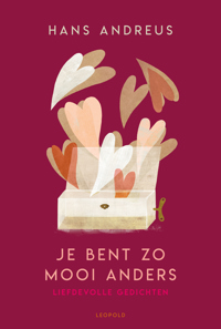 JE BENT ZO MOOI ANDERS