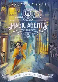 MAGIC AGENTS