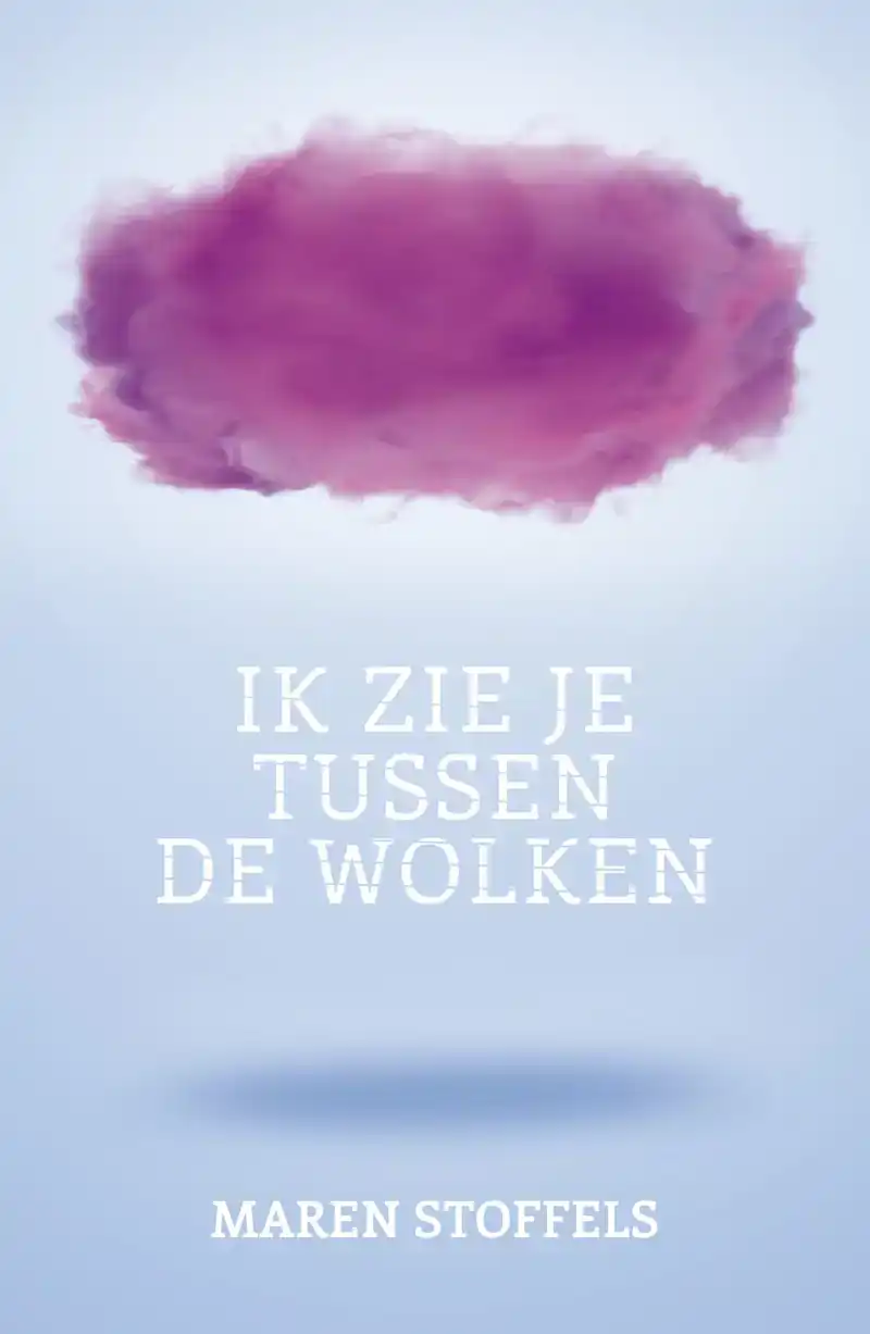 IK ZIE JE TUSSEN DE WOLKEN